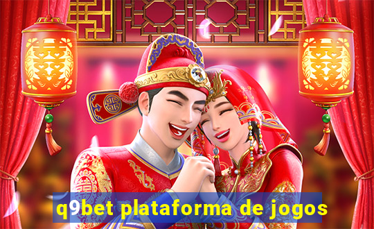 q9bet plataforma de jogos